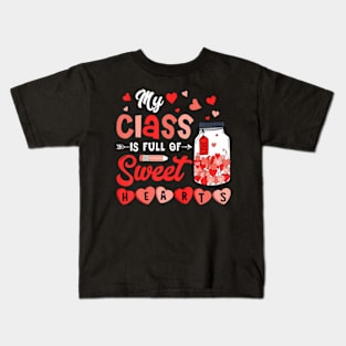 My Is Full Of Sweet Hearts Teacher Valentines Day Kids T-Shirt